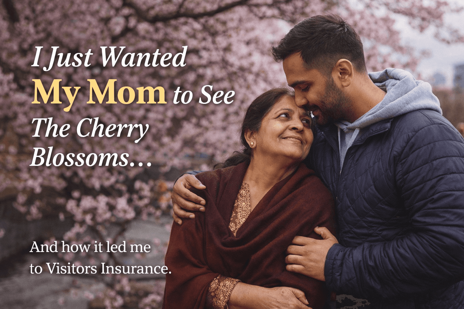 “I Just Wanted My Mom to See the Cherry Blossoms…