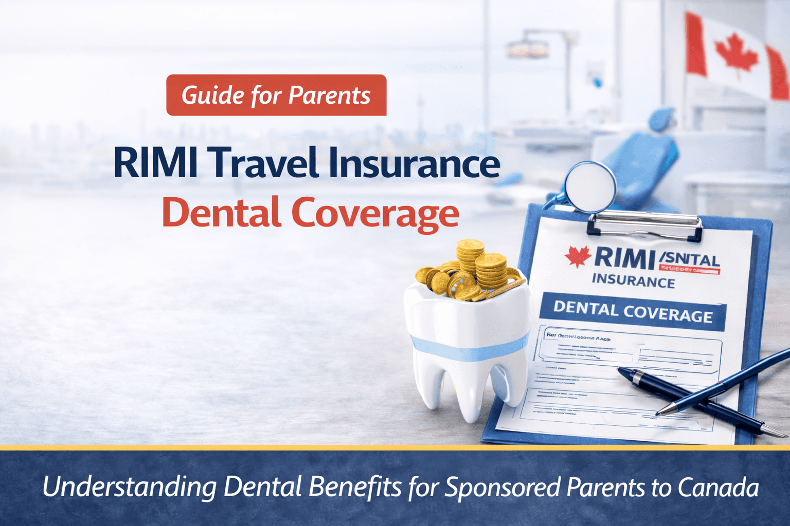 Toothaches and Travel: What Your RIMI Insurance Covers for Dental Emergencies