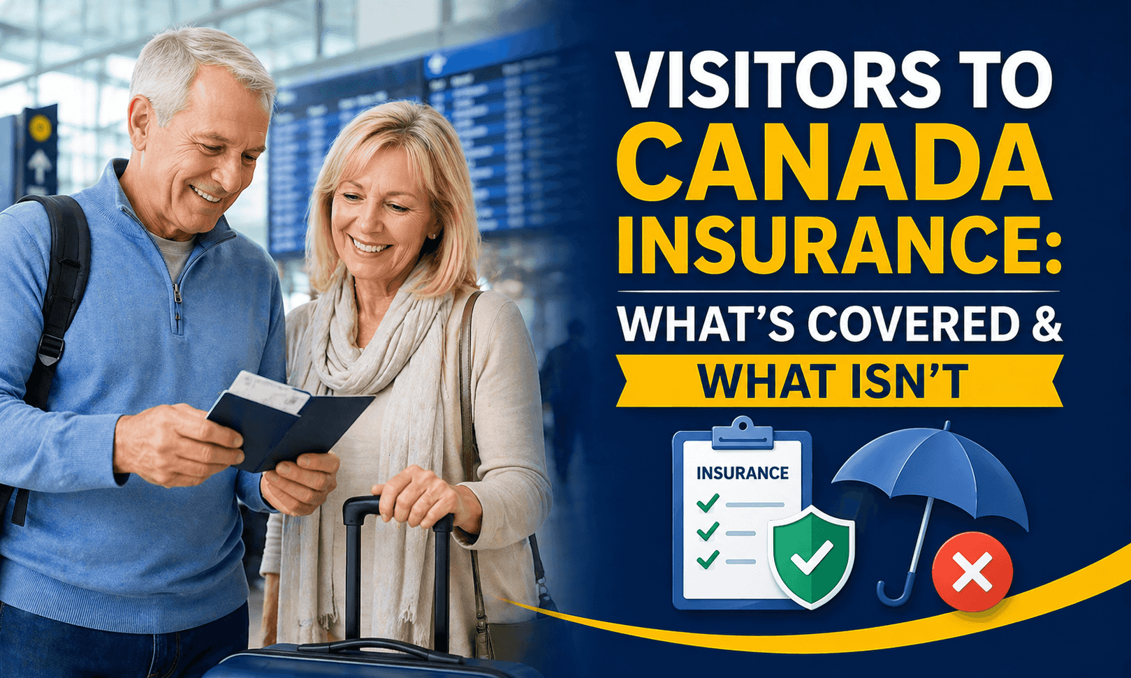 Emergency Medical Insurance for Visitors to Canada: What’s Covered & What Isn’t