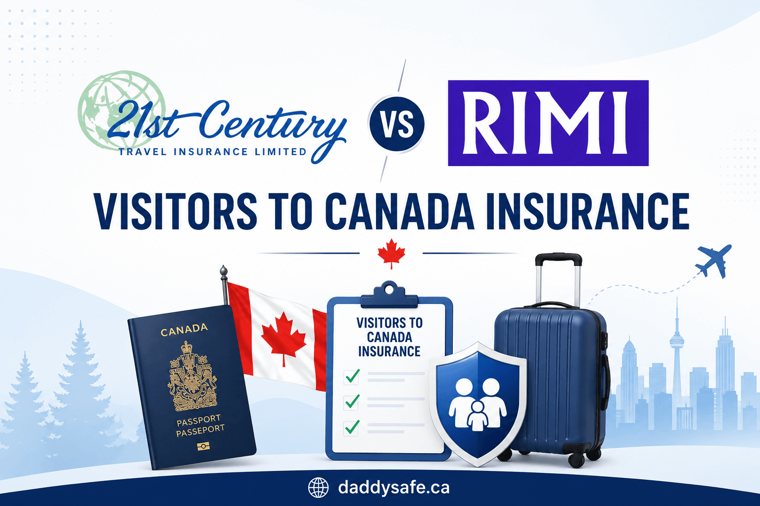 21st Century vs RIMI Super Visa: When the $200K Coverage Cap Forces the Choice
